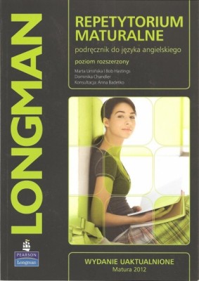 Longman. Repetytorium maturalne. Język angielski. Podręcznik. Poziom rozszerzony. Matura 2012 (+CD)