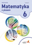 matematyka-z-plusem-klasa-6-szkola-podst-matematyka-cwiczenia-wersja-c-1.jpg