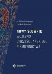 nowy-slownik-wczesnochrzescijanskiego-pismiennictwa-1.jpg