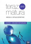 teraz-matura-2015-wiedza-o-spoleczenstwie-zadania-i-arkusze-maturalne-1.jpg