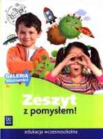 Galeria możliwości. Zeszyt z pomysłem.