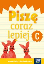 Nowe Już w szkole. Klasa 1, szkoła podstawowa. Piszę coraz lepiej. Zeszyt C