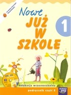 Nowe Już w szkole. Klasa 1, szkoła podstawowa, część 2. Podręcznik (+CD)