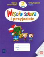 Wesoła szkoła i przyjaciele. Klasa 2, szkoła podstawowa, część 2. Ćwiczymy pisanie