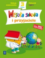 Wesoła szkoła i przyjaciele. Klasa 3, szkoła podstawowa, część 4. Podręcznik