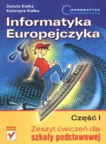 Informatyka Europejczyka. Klasa 4-6, szkoła podstawowa, część 1. Zeszyt ćwiczeń