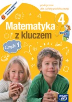 Matematyka z kluczem. Klasa 4, szkoła podstawowa, część 1. Podręcznik