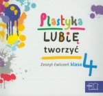 Lubię tworzyć. Klasa 4, szkoła podstawowa. Plastyka. Zeszyt ćwiczeń