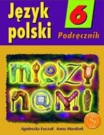 Między nami. Klasa 6, szkoła podstawowa. Język polski. Podręcznik