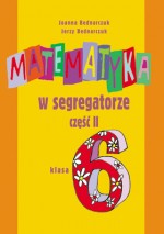 Matematyka w segregatorze Podręcznik. Klasa 6, część 2