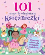 101 rzeczy do odnalezienia. Księżniczki