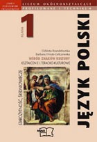 Wśród znaków kultury. Klasa 1, liceum. Język polski. Starożytność, średniowiecze. Podręcznik