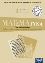 Matematyka. Liceum, część 1. Ćwiczenia i zadania. Zakres podstawowy i rozszerzony