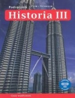 Podróże w czasie. Liceum, część 3 - Czasy współczesne. Historia. Podręcznik