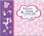 Album naszej córeczki