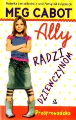Ally radzi dziewczynom. Przeprowadzka