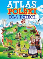 Atlas Polski dla dzieci