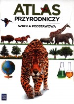 Atlas przyrodniczy. Klasa 4-6, szkoła podstawowa. Przyroda