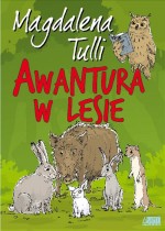 Awantura w lesie