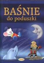 BAŚNIE DO PODUSZKI LIWONA9788360153437