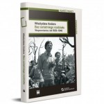Bez ostatniego rozdziału. Wspomnienia z lat 1939-1946