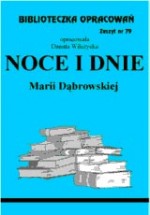 Biblioteczka opracowań zeszyt nr 79 - Noce i Dnie