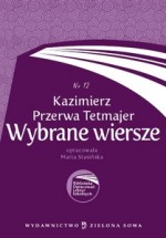 Kazimierz Przerwa Tetmajer. Wybrane wiersze Nr.12