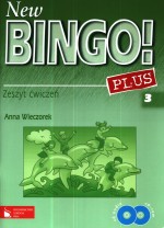 New Bingo! Plus 3. Klasa 3, szkoła podstawowa. Język angielski. Zeszyt
ćwiczeń. Poziom 3A/3B (+2CD)