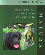 Biologia. Wybór testów. Zestawy pytań otwartych i zamkniętych. Matura.