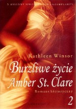 Burzliwe życie Amber St. Clare. Tom 2