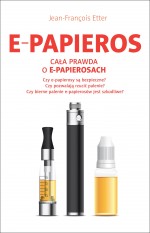 Cała prawda o E-papierosach