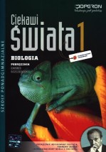 Ciekawi świata. Klasa 1-3, liceum / technikum. Biologia. Podręcznik. Zakres rozszerzony