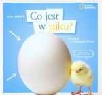 Co jest w jajku? Książka o cyklach życia