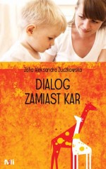 Dialog zamiast kar