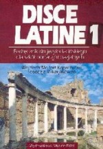 Disce Latine 1. Szkoły ponadgimnazjalne. Język łaciński. Podręcznik