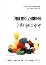 Dna moczanowa. Dieta i jadłospisy