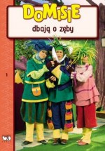 Domisie dbają o zęby