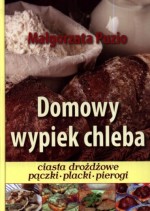 Domowy wypiek chleba
