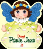 Drogi Panie Jezu