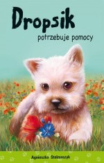 Dropsik potrzebuje pomocy