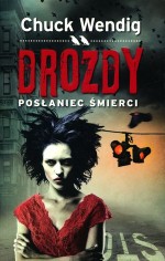 Drozdy. Posłaniec śmierci