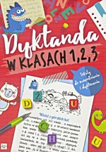 Dyktanda w klasach 1, 2, 3  Testy