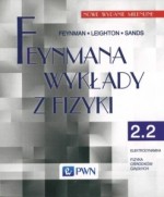 Feynmana wykłady z fizyki. Tom 2. Część 2. Elektrodynamika. Fizyka ośrodków ciągłych