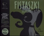 Fistaszki zebrane 1957 - 1958