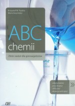 ABC chemii. Gimnazjum. Chemia. Zbiór zadań