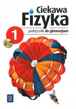 Ciekawa fizyka. Klasa 1, gimnazjum. Podręcznik