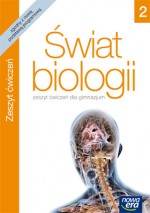 Świat biologii. Klasa 2, gimnazjum. Biologia. Zeszyt ćwiczeń