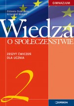 Wiedza o społeczeństwie. Klasa 2, gimnazjum. Zeszyt ćwiczeń