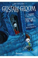 Gustaw Gloom i Czarny Porywacz