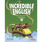 Incredible English 3. Klasa 3, szkoła podstawowa. Język angielski. Podręcznik. 2 edycja